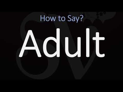 How to Pronounce Adult? (2 WAYS!) British Vs American English Pronunciation