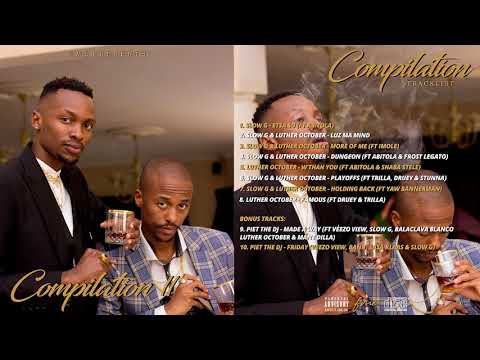 Slow G X Luther October - Compilation II