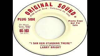 Larry Bright - I Saw Her Standing There (The Beatles Cover)