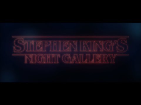 FIMUCITÉ 11 - Stephen King´s Night Gallery Official Trailer.