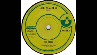 (10b) The Move - Don't Mess Me Up