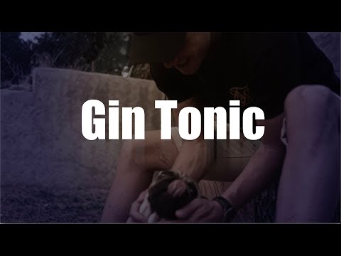 MAURI  - GIN TONIC (VIDEO&LYRIC)