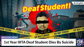 1st Year IIITA Deaf Student Dies By Suicide