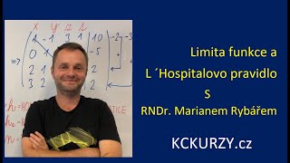 Limita funkce, L´Hospitalovo pravidlo, neurčité výrazy - Matematika jednoduše a rychle | Kckurzy.cz