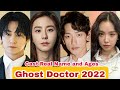 Ghost Doctor Korea Drama Cast Real Name Ages Kim Bum Jung Ji Hoon Kim Yu Jin BY ShowTime