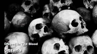 Criteria - Draped In The Blood (Fan Video by Atomic)