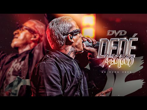 DEDÉ A+D1000 - DVD COMPLETO AO VIVO 2024