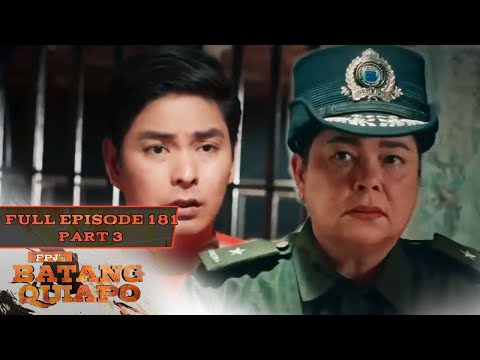FPJ's Batang Quiapo Full Episode 181 – Part 3/3 English Subbed