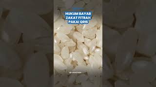 Tahukah Kamu Hukum Bayar Zakat Fitrah Lewat Qris Menurut Islam? MUI Beri Penjelasan