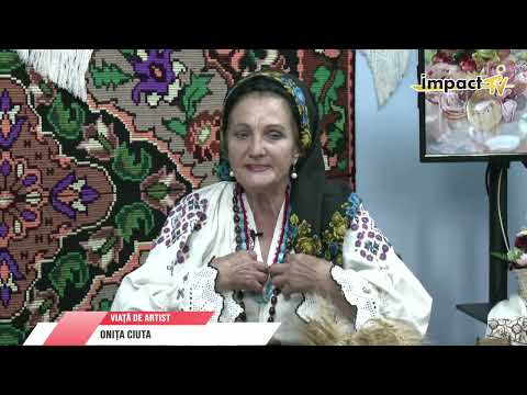 Viață de artist -invitat, Onița Ciuta. Realizator: Silviu Ionuț Avram
