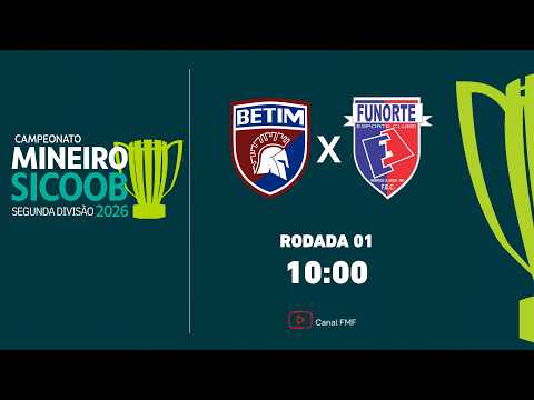 Betim Futebol X Funorte - Rodada 1 - Campeonato Mineiro SICOOB Segunda Divisão 2026