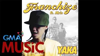 Franchize feat. JKris | Yaka l Lyric Video