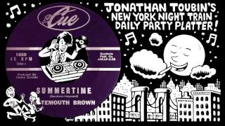 Clarence "Gatemouth" Brown "Summertime" (Cue, 1964): Today's NY Night Train Party Platter