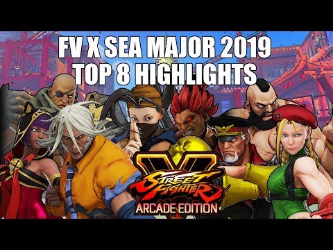 SFV AE - FV X SEA Major 2019 Top 8 Highlights
