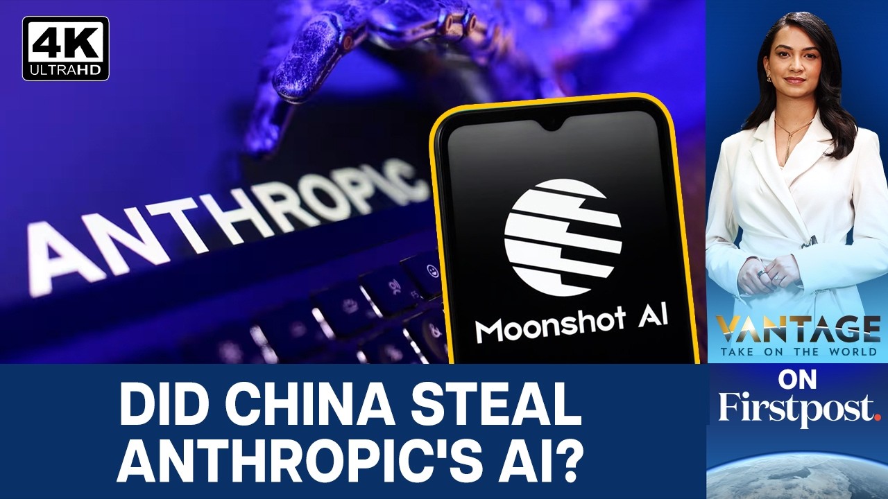 US Accuses China's Moonshot of Stealing From Anthropic's Fable AI Model | Vantage on Firstpost | 4K