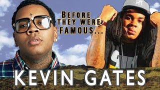 KEVIN GATES | Before They Were Famous