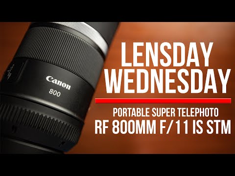 Objektyvas „Canon RF 800mm F11 IS STM“ video