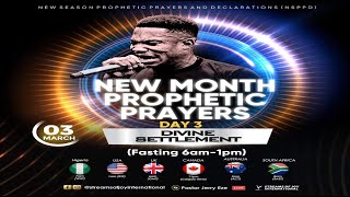 NEW MONTH PROPHETIC PRAYERS - DAY 3 [DIVINE SETTLEMENT || NSPPD || 3RD MARCH 2023