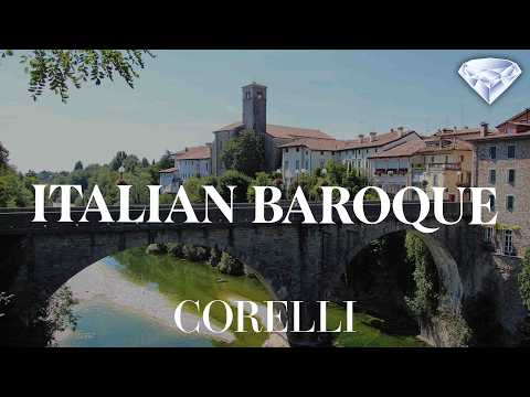 Brilliant Italian Baroque – Corelli Edition