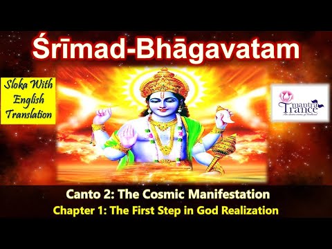 Srimad Bhagavatam English - Canto 2 - Chapter 1 - The First Step in God Realization