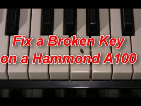 FIX A BROKEN KEY ON A HAMMOND ORGAN