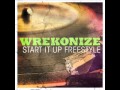 Wrekonize (of ¡MAYDAY!) Start It Up (Freestyle ...