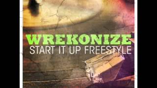 Wrekonize (of ¡MAYDAY!) Start It Up (Freestyle)