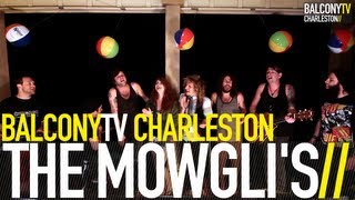 THE MOWGLI&#39;S - CLEAN LIGHT (BalconyTV)