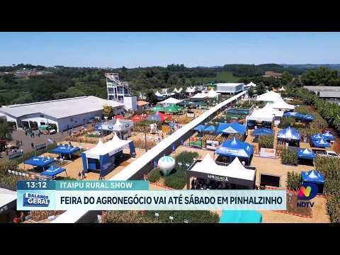 Itaipu Rural Show começa em Pinhalzinho e movimenta agronegócio