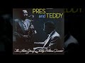 Lester Young-Teddy Wilson Quartet - Prisoner of Love