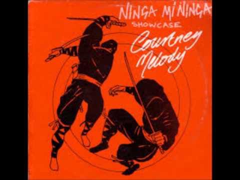 Courtney Melody - Ninja Mi Ninja + Version