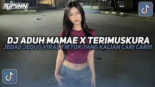 Download lagu DJ ADUH MAMAE X TERIMUSKURA BOOTLEG JEDAG JEDUG VIRAL TIKTOK TERBARU 2025!! mp3