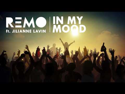 Remo ft. Jilianne Lavin - In My Mood (odsłuch)