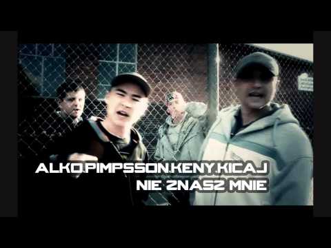Alko PIMPsson Keny Kicaj - Nie znasz mnie