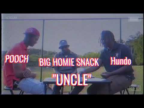 NoGum Hundo x Big Homie Snack x 4pooch - Uncle (Official Video)
