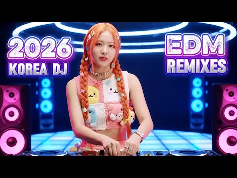 🔥 EDM REMIXES Club Banger 2025, MIX Music by Korea Dj Beautiful Girl for Dance & Bass Boosted 🔥 #Dj