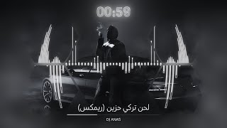 Download lagu DJ ANAS - Sad Turkish Violin ( Remix ) mp3