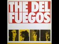 The Del Fuegos - Backseat Nothing