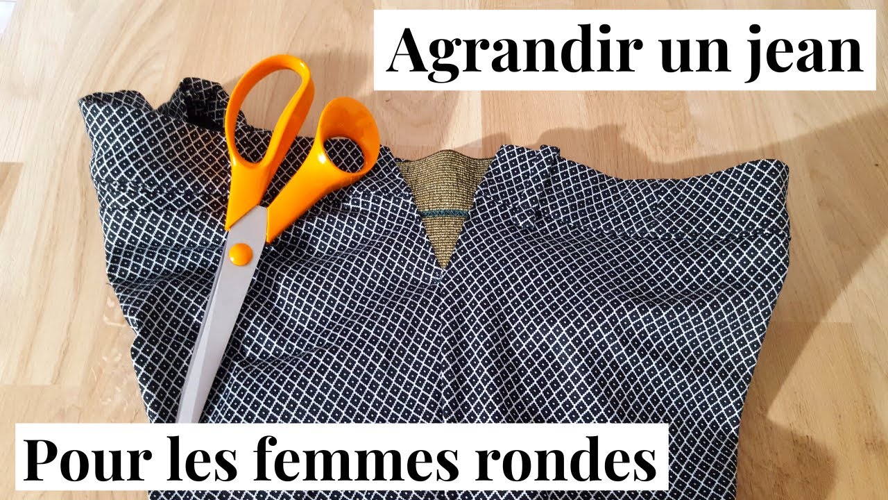 Comment agrandir un jean trop petit à la taille pour les femmes qui dépasse la taille 46 
