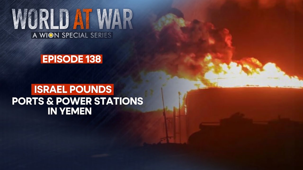 Israeli warplanes pound ports & power stations in Yemen | WORLD AT WAR
