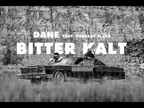 DANE - BITTER KALT FEAT. PHREAKY FLAVE (Prod. Rennoc)