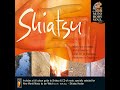 Shiatsu (The Mind Body and Soul Series) -  Llewellyn [Full Album]