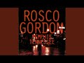 Interview With Rosco Gordon