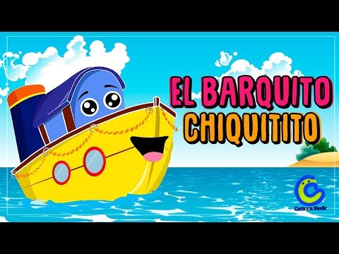 Vídeos infantiles para niños - El Barquito Chiquitito