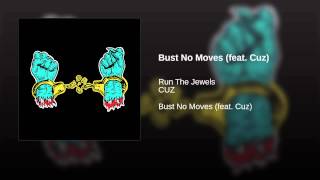 Bust No Moves (feat. Cuz)
