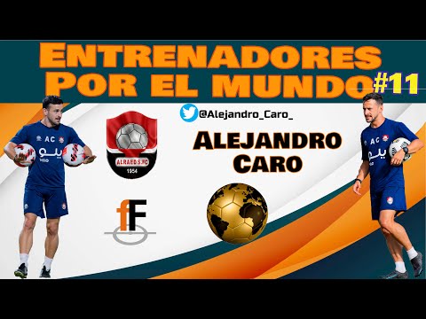 EXEM #11 2X04 ft Alejandro Caro. Entrenando en Arabia Saudí a Al-Raed S F.C.