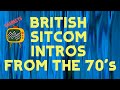 Classic British Sitcom Intros From The 70's