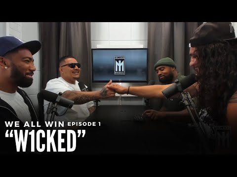 W1cked, HipHop Artist & Rapper | We All Win Ep.1