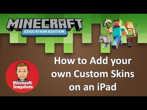 Campbell Smythe - Add Custom skins to Minecraft: Education Edition on an iPad