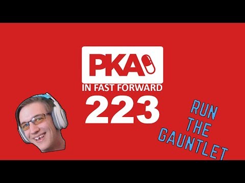 PKA 223 in Fast Forward - Highlight Reel